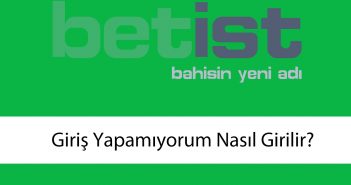 betistgirişyapamıyorum