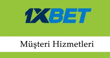 1xbet Müşteri Hizmetleri