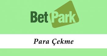 Betpark Para Çekme
