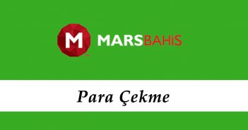 Marsbahis Para Çekme