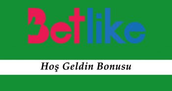 Betlike Hoş Geldin Bonusu