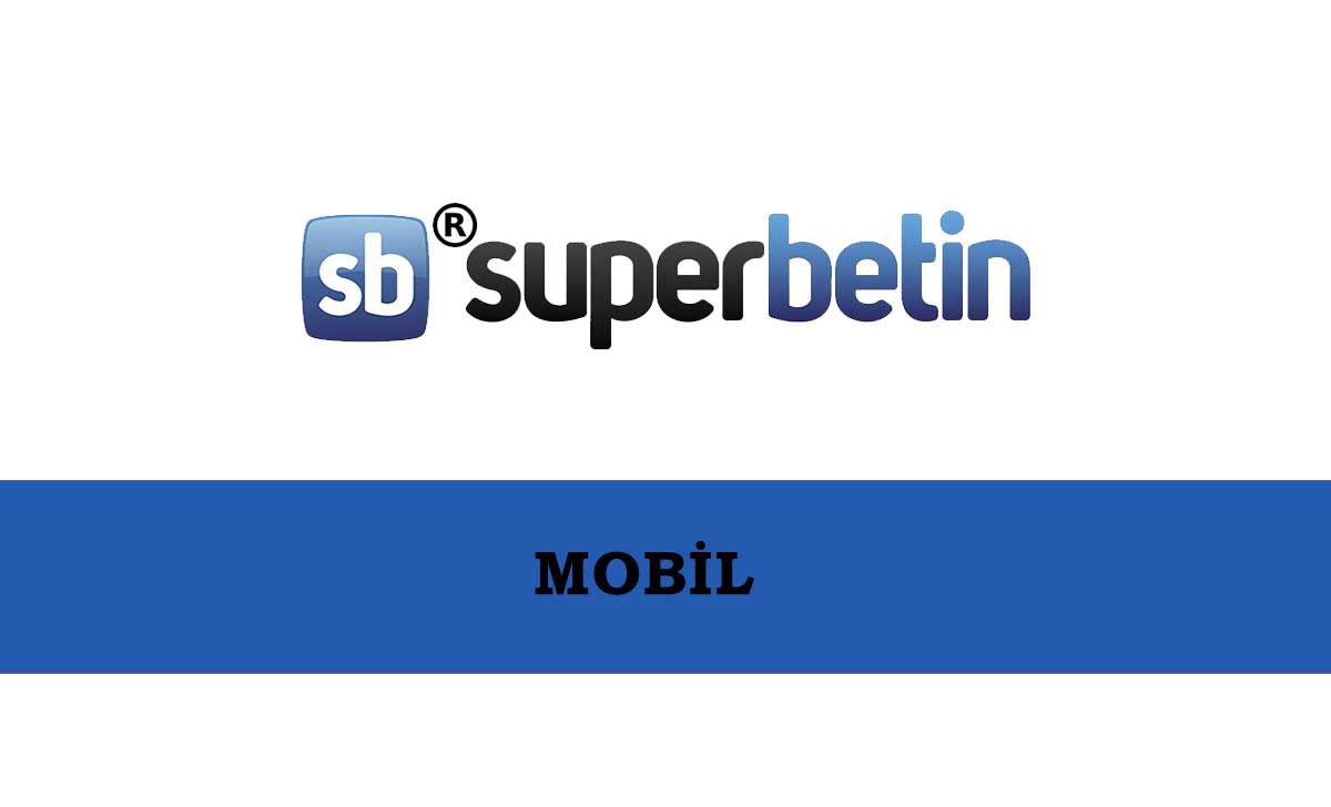 Süperbetin Mobil