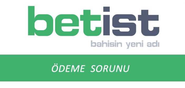 Betist Ödeme Sorunu