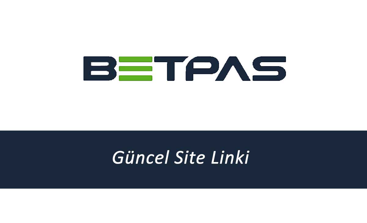 Betpas Güncel Site Linki