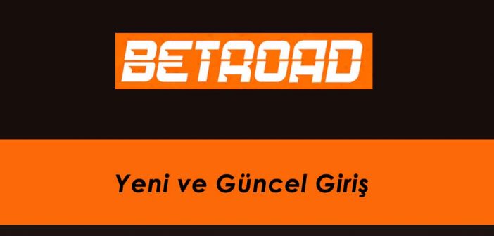 Betroad Yeni Giriş