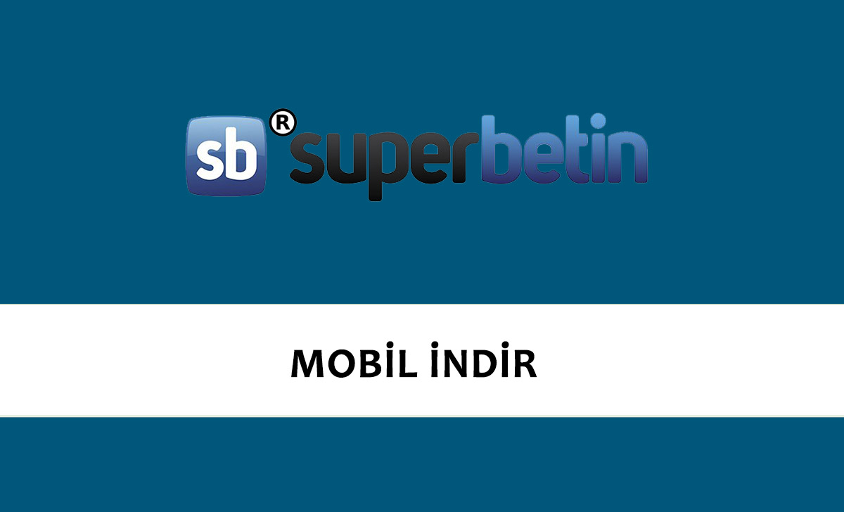 Süperbetin Mobil İndir