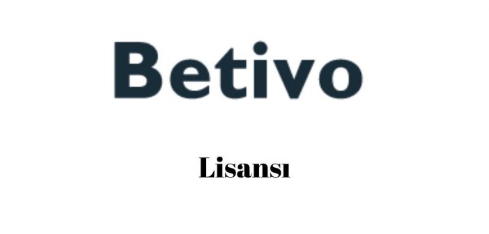 Betivo Lisanslı mı?
