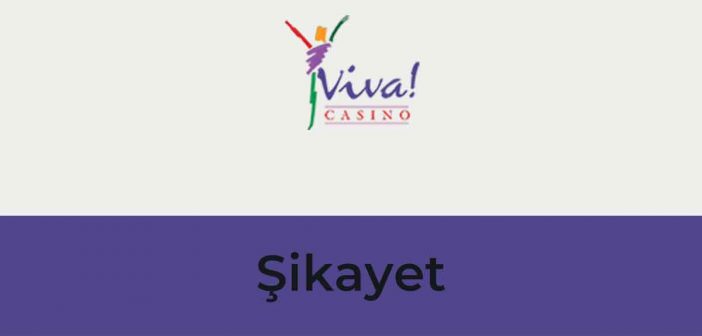 Vivacasino Şikayet Var