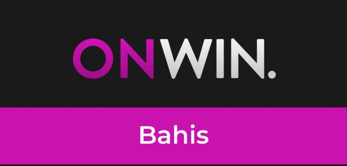 Onwin Bahis