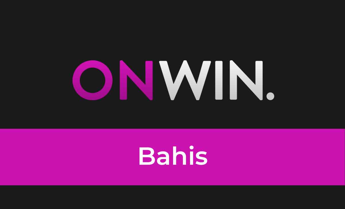 Onwin Bahis