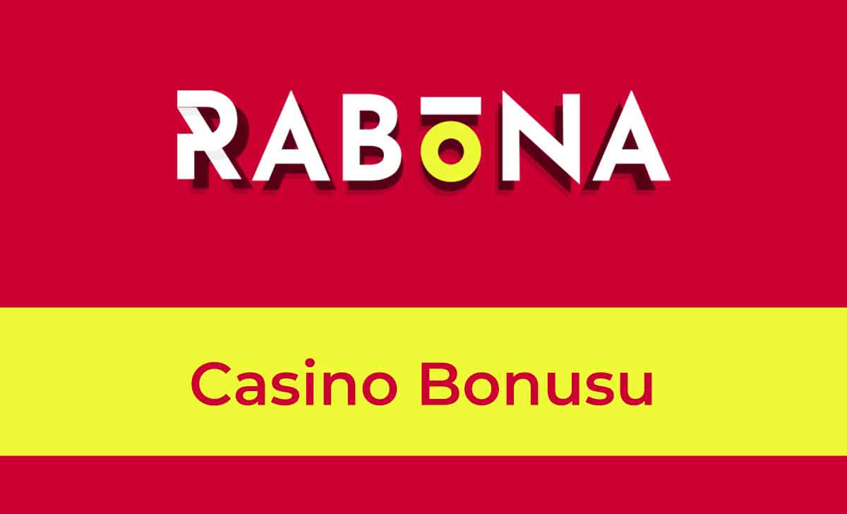 Rabona Casino Bonusu