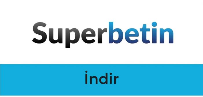 Superbetin İndir
