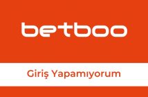 Betboo Giriş Yapamıyorum