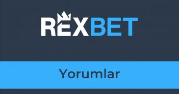 Rexbet Yorumlar