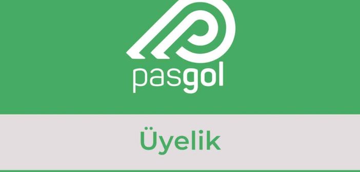 PasGol Üyelik