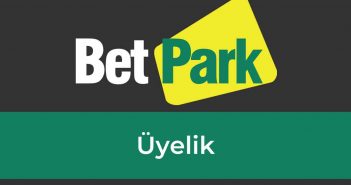 Betpark Üyelik