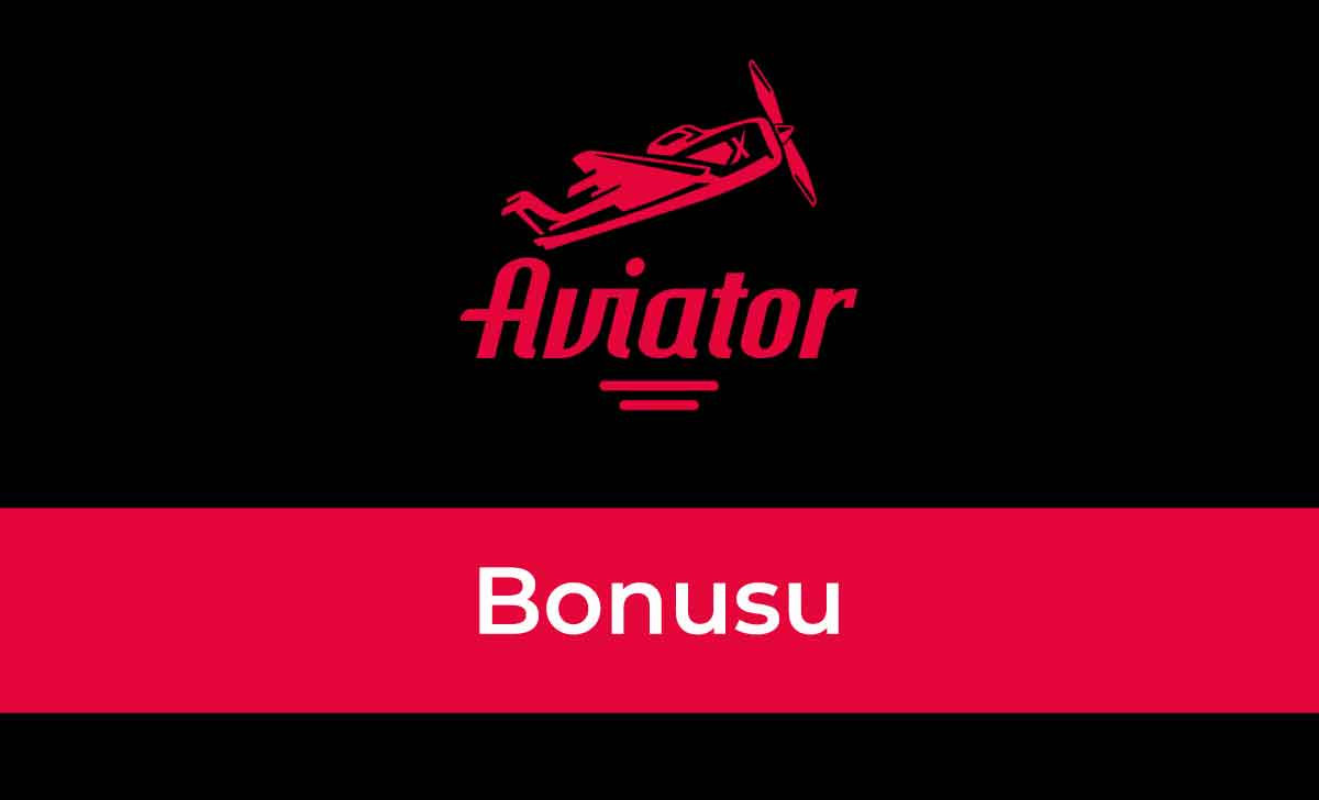 Aviator Bonusu