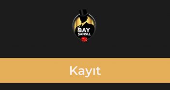 BayŞanslı Kayıt BayŞanslı Kayıt