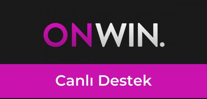 Onwin Canlı Destek
