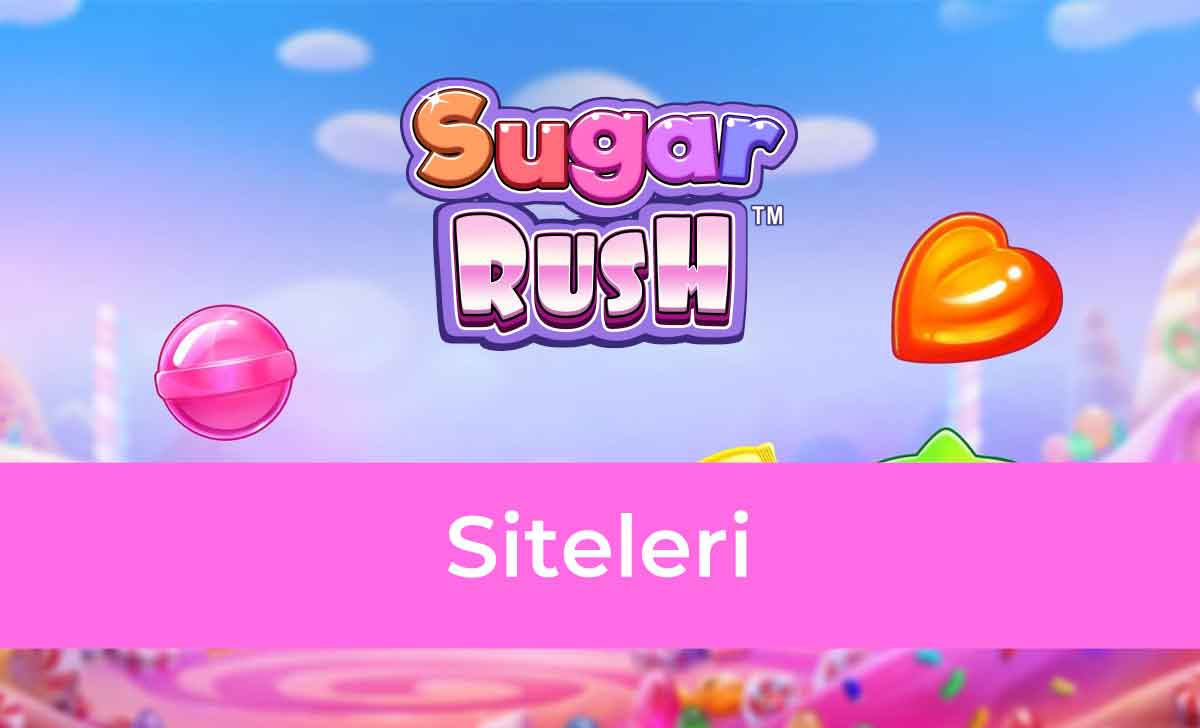Sugar Rush Siteleri