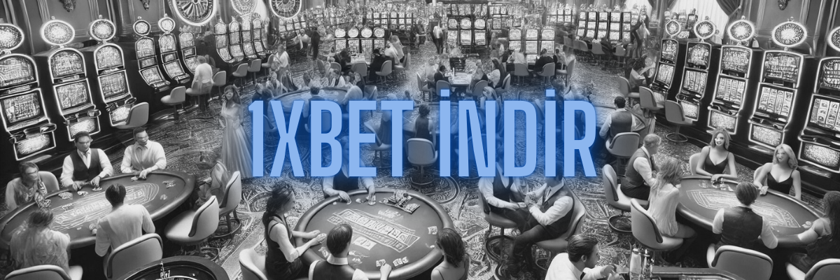 1xbet İndir