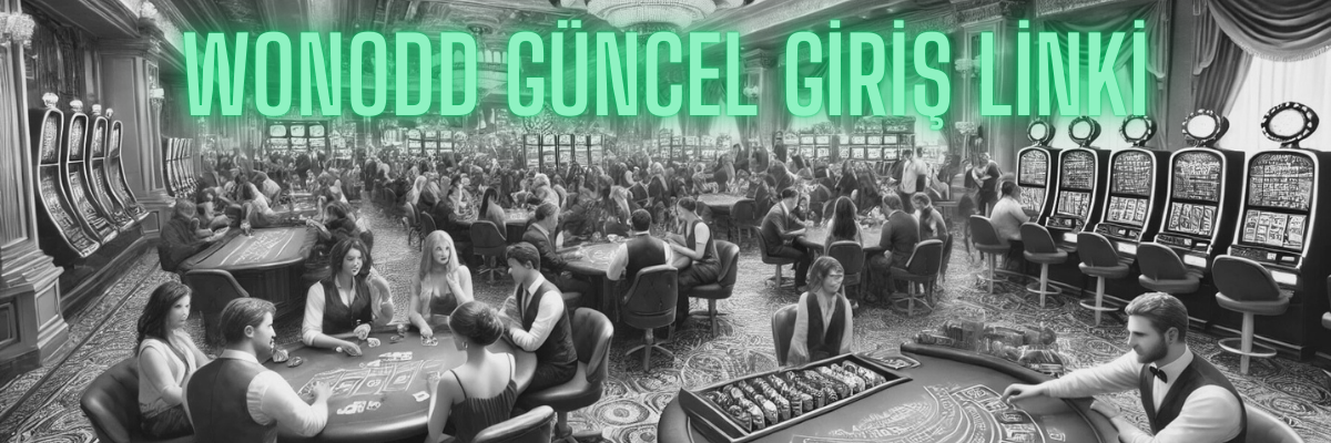 Wonodd Güncel Giriş Linki